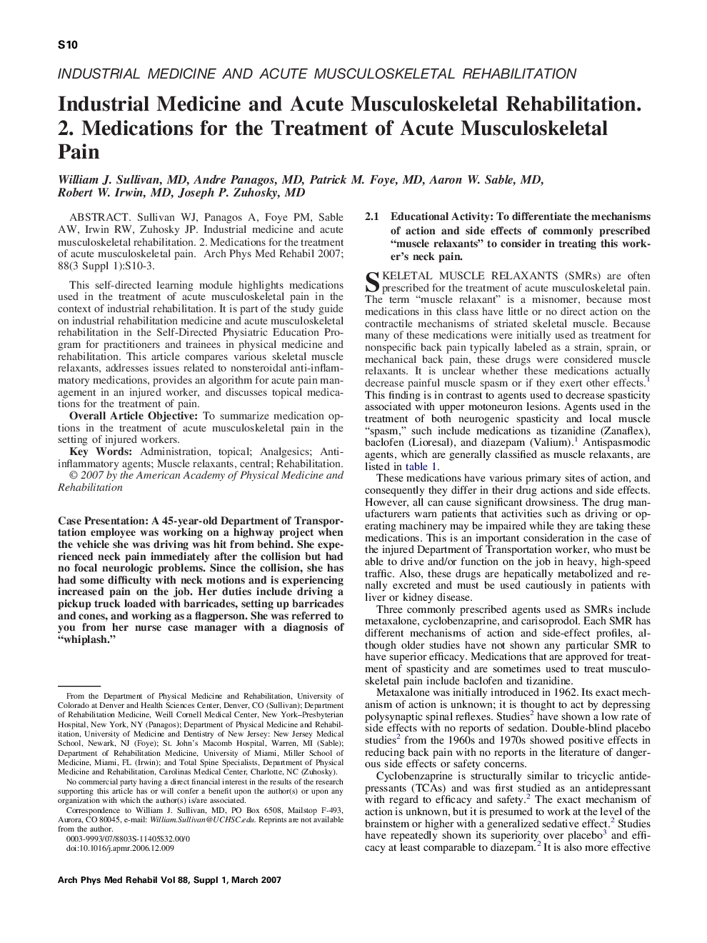 Industrial Medicine and Acute Musculoskeletal Rehabilitation. 2. Medications for the Treatment of Acute Musculoskeletal Pain 