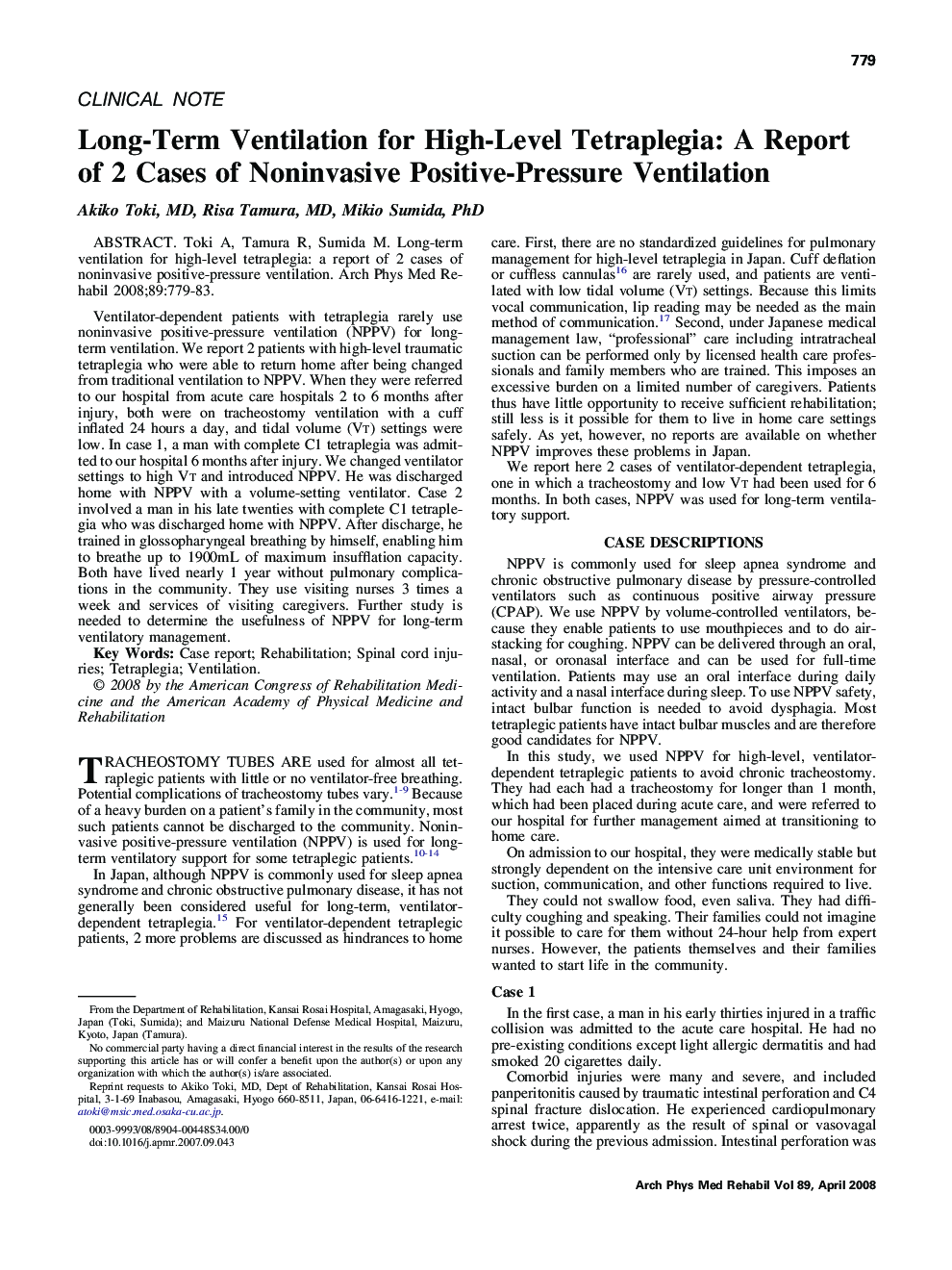 Long-Term Ventilation for High-Level Tetraplegia: A Report of 2 Cases of Noninvasive Positive-Pressure Ventilation 