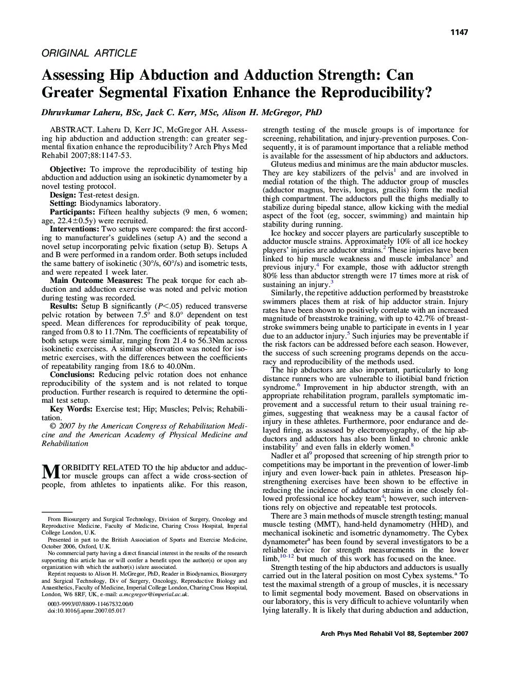 Assessing Hip Abduction and Adduction Strength: Can Greater Segmental Fixation Enhance the Reproducibility? 