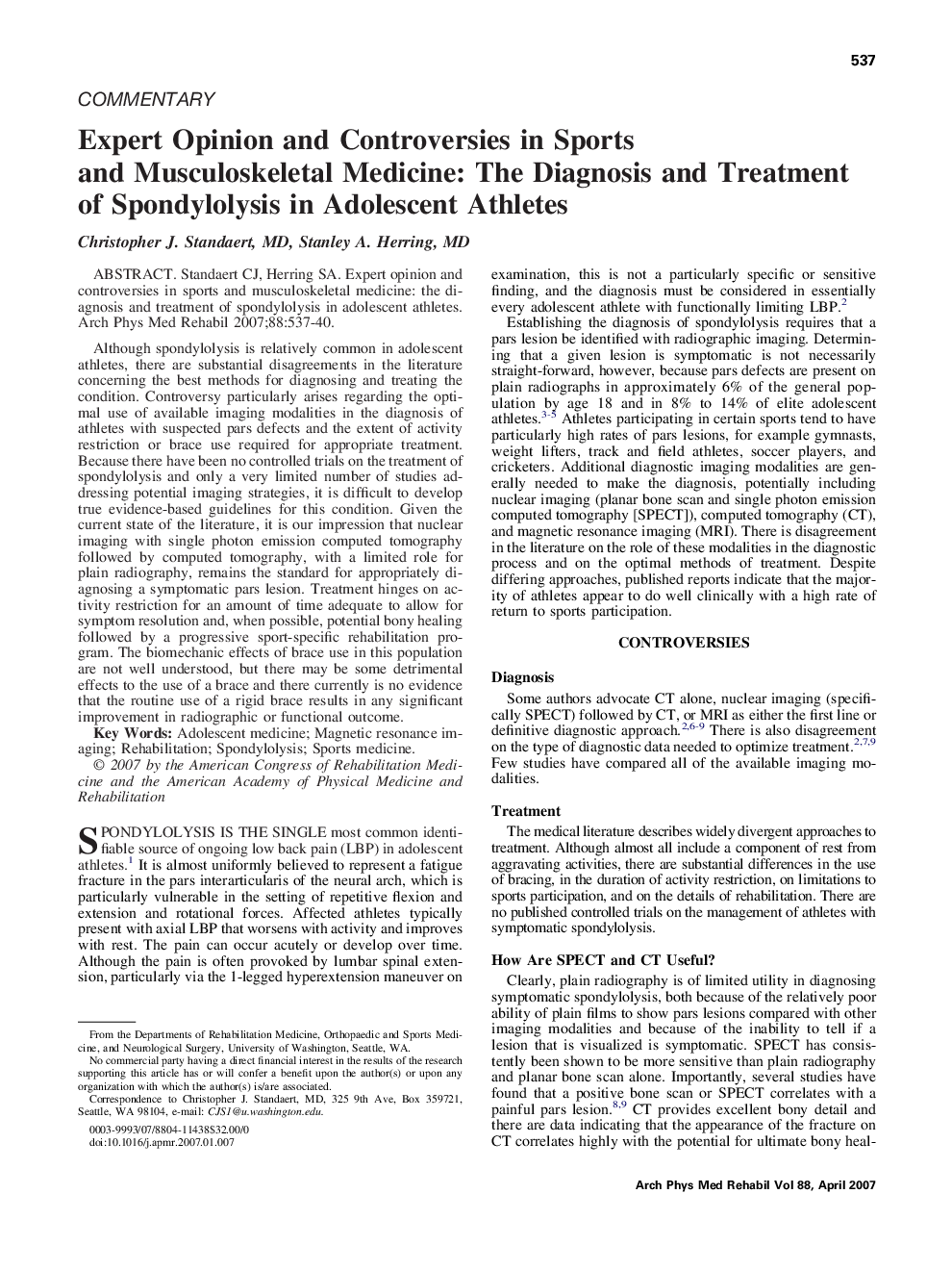 Expert Opinion and Controversies in Sports and Musculoskeletal Medicine: The Diagnosis and Treatment of Spondylolysis in Adolescent Athletes 