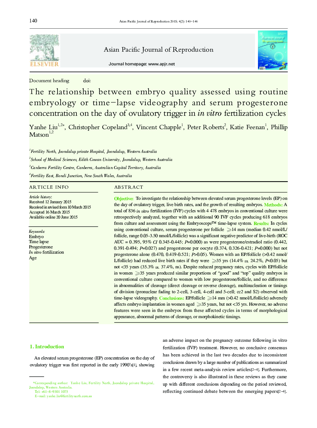 The relationship between embryo quality assessed using routine embryology or time–lapse videography and serum progesterone concentration on the day of ovulatory trigger in in vitro fertilization cycles 