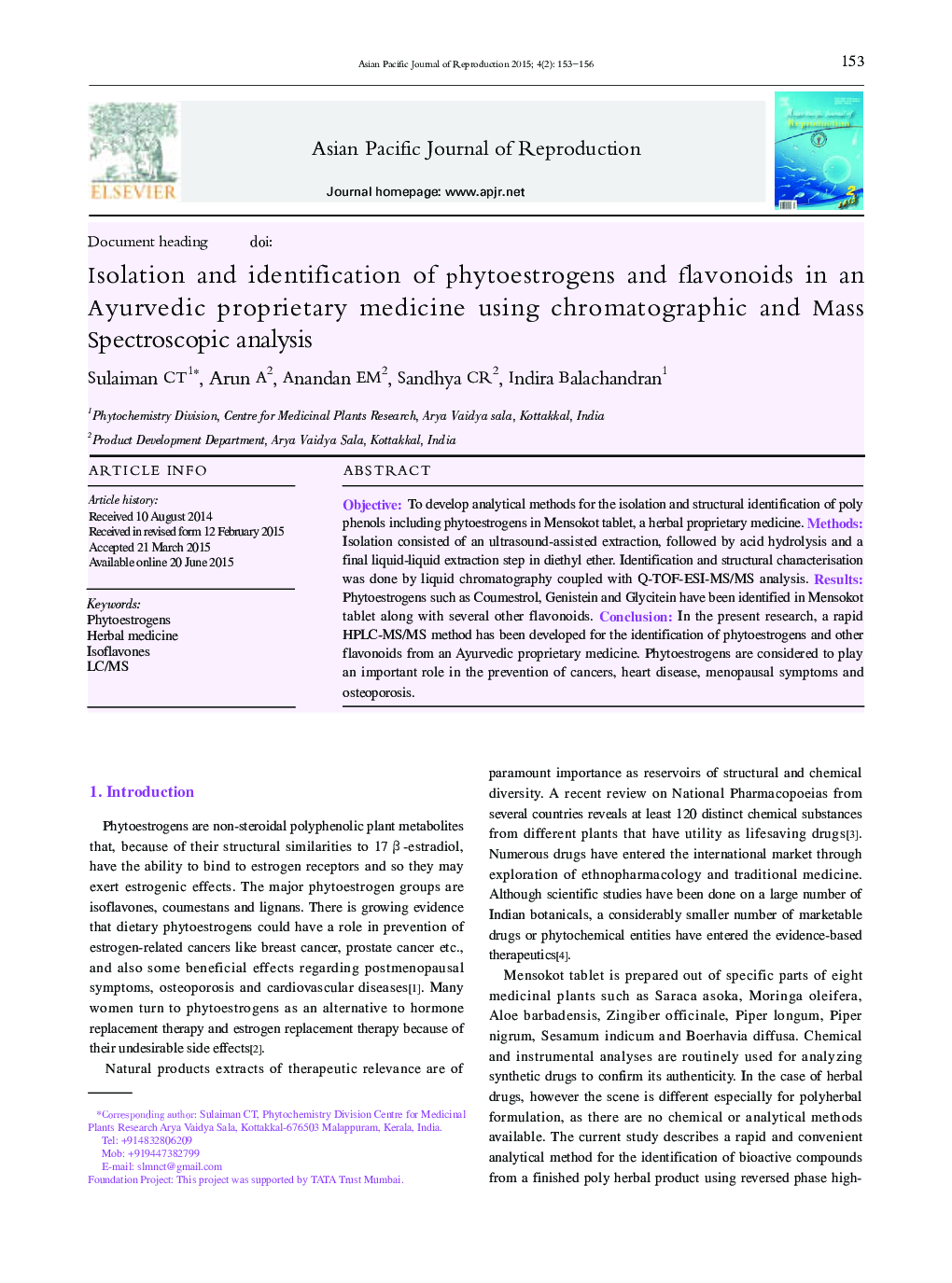 Isolation and identification of phytoestrogens and flavonoids in an Ayurvedic proprietary medicine using chromatographic and Mass Spectroscopic analysis 