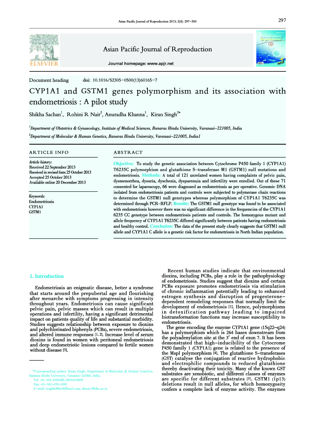 CYP1A1 and GSTM1 genes polymorphism and its association with endometriosis : A pilot study 
