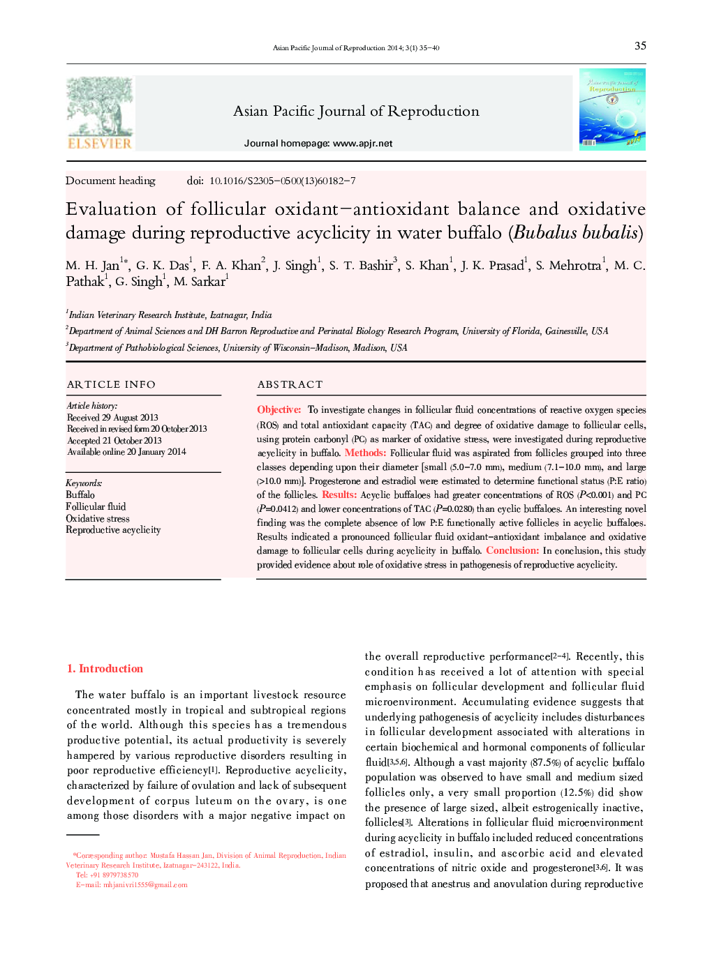 Evaluation of follicular oxidant-antioxidant balance and oxidative damage during reproductive acyclicity in water buffalo (Bubalus bubalis 