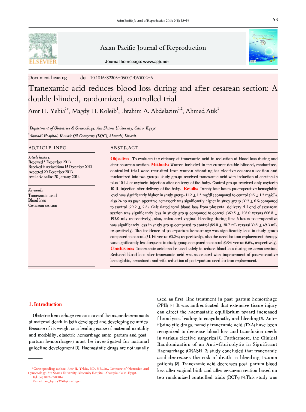 Tranexamic acid reduces blood loss during and after cesarean section: A double blinded, randomized, controlled trial 