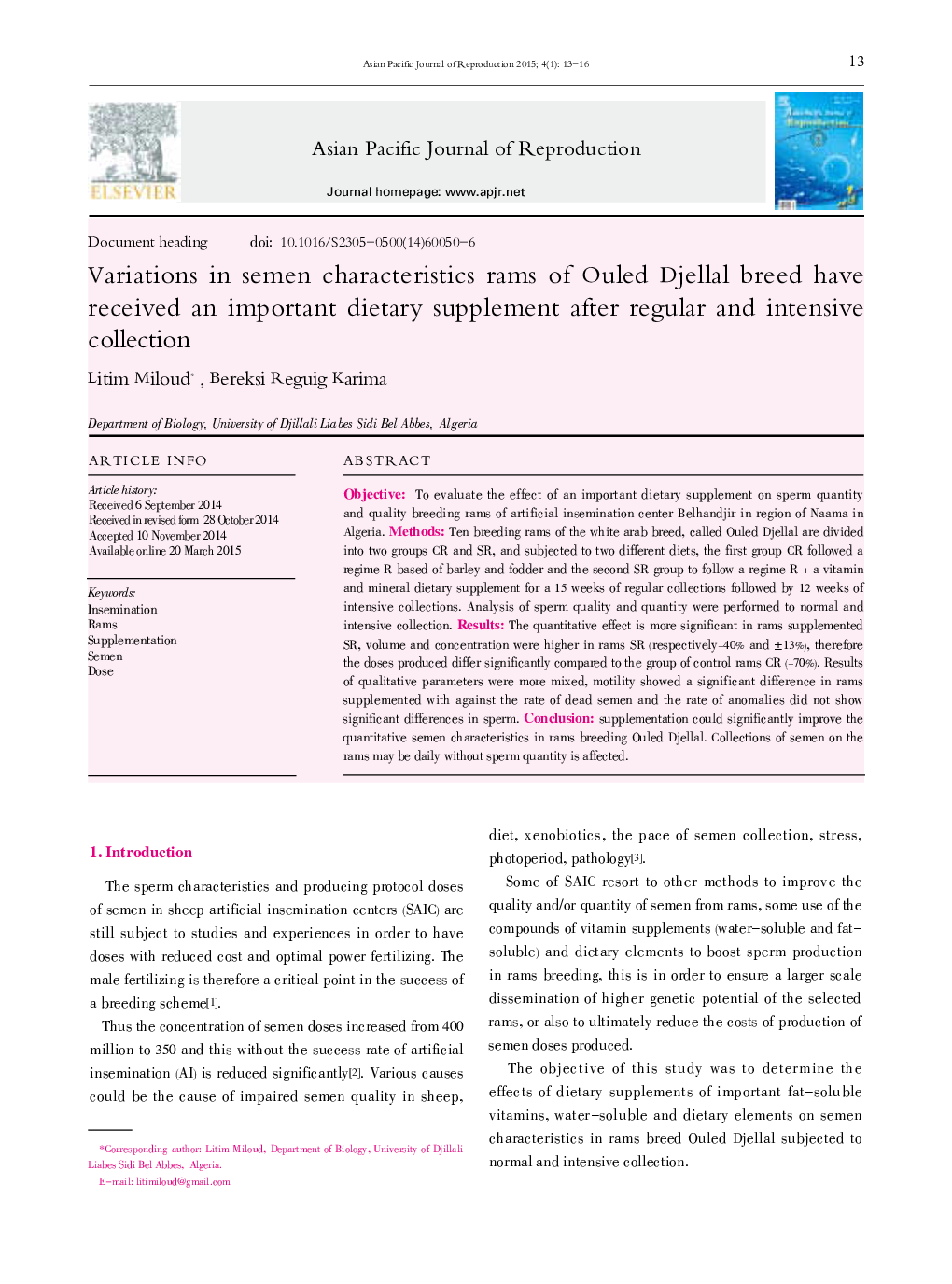 Variations in semen characteristics rams of Ouled Djellal breed have received an important dietary supplement after regular and intensive collection 