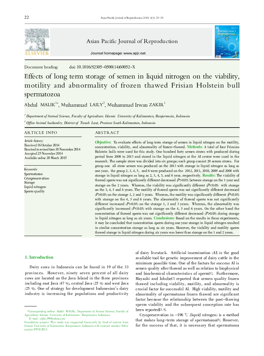 Effects of long term storage of semen in liquid nitrogen on the viability, motility and abnormality of frozen thawed Frisian Holstein bull spermatozoa 