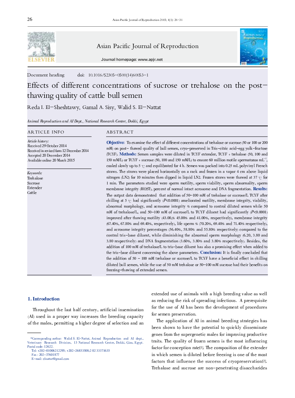 Effects of different concentrations of sucrose or trehalose on the post-thawing quality of cattle bull semen 