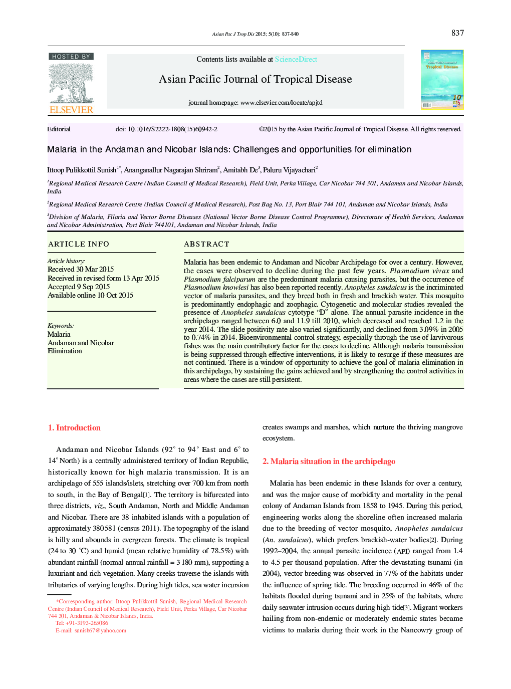 Malaria in the Andaman and Nicobar Islands: Challenges and opportunities for elimination 