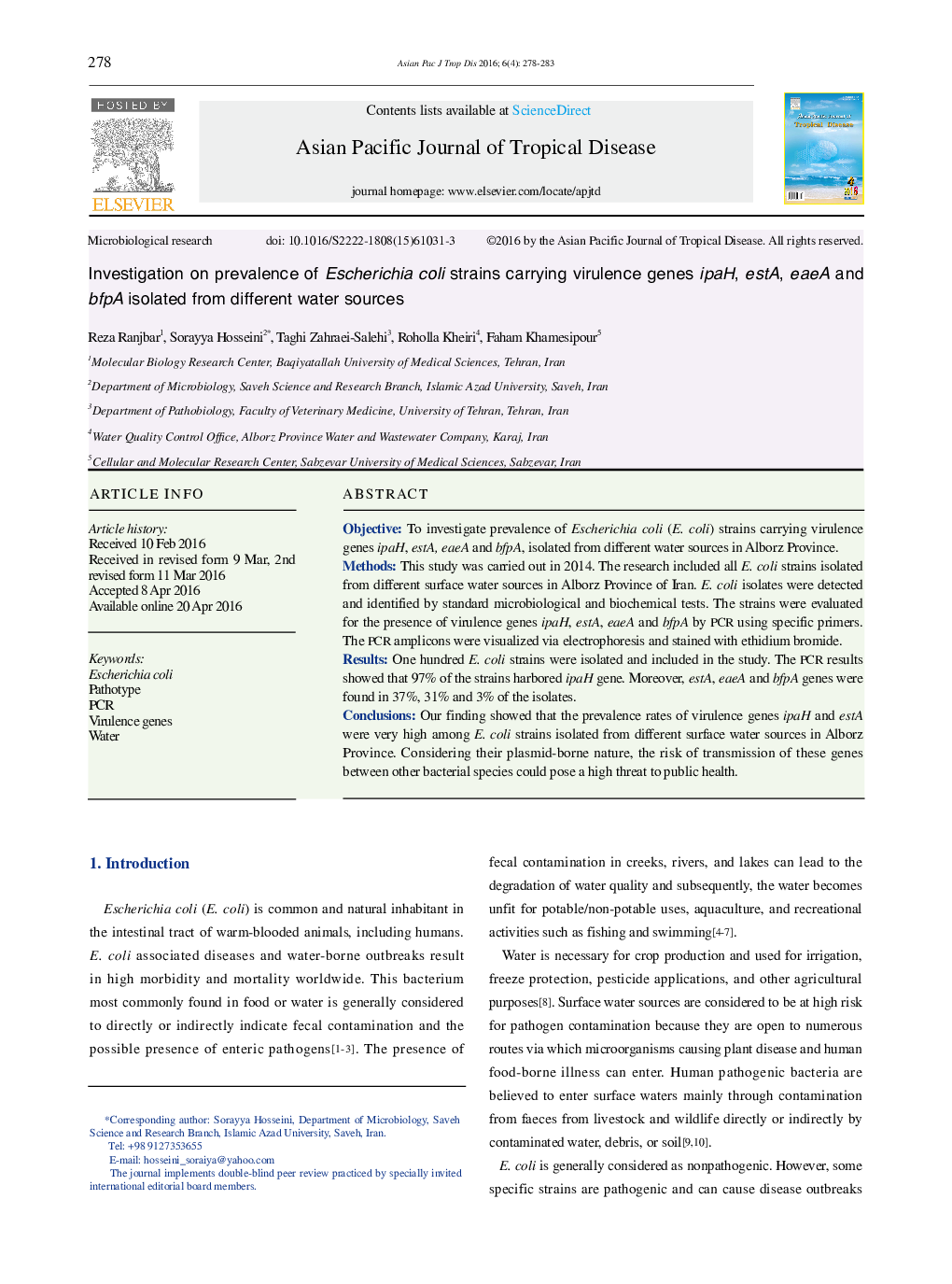 Investigation on prevalence of Escherichia coli strains carrying virulence genes ipaH, estA, eaeA and bfpA isolated from different water sources 