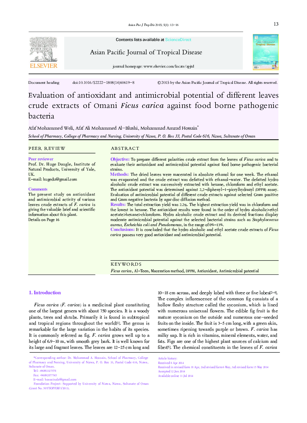 Evaluation of antioxidant and antimicrobial potential of different leaves crude extracts of Omani Ficus carica against food borne pathogenic bacteria 