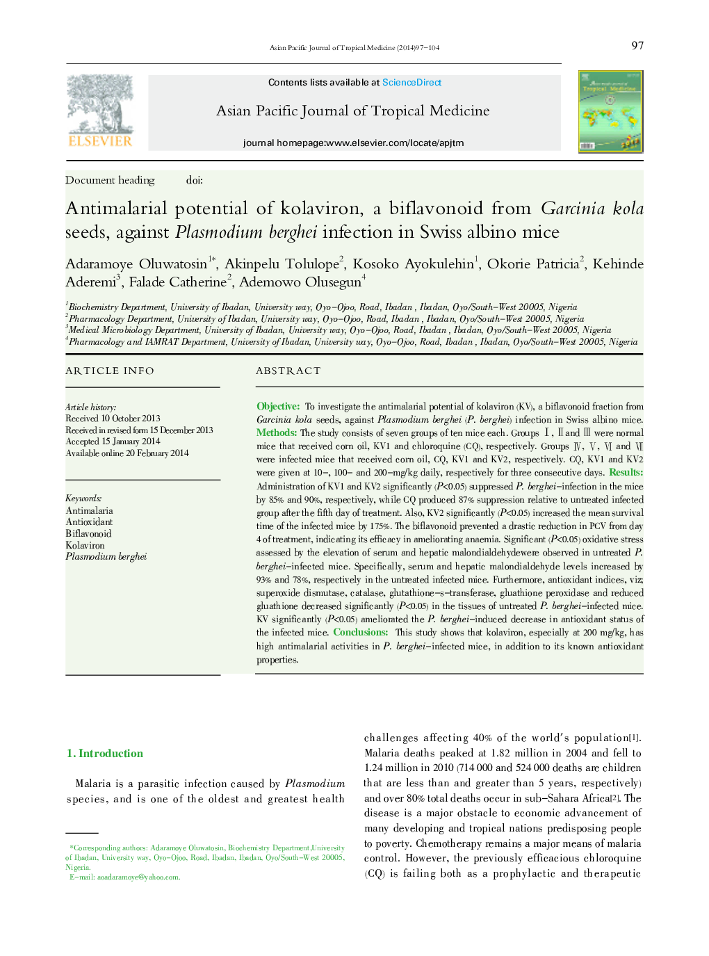 Antimalarial potential of kolaviron, a biflavonoid from Garcinia kola seeds, against Plasmodium berghei infection in Swiss albino mice 