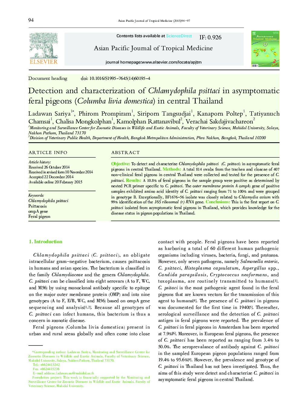 Detection and characterization of Chlamydophila psittaci in asymptomatic feral pigeons (Columba livia domestica) in central Thailand 