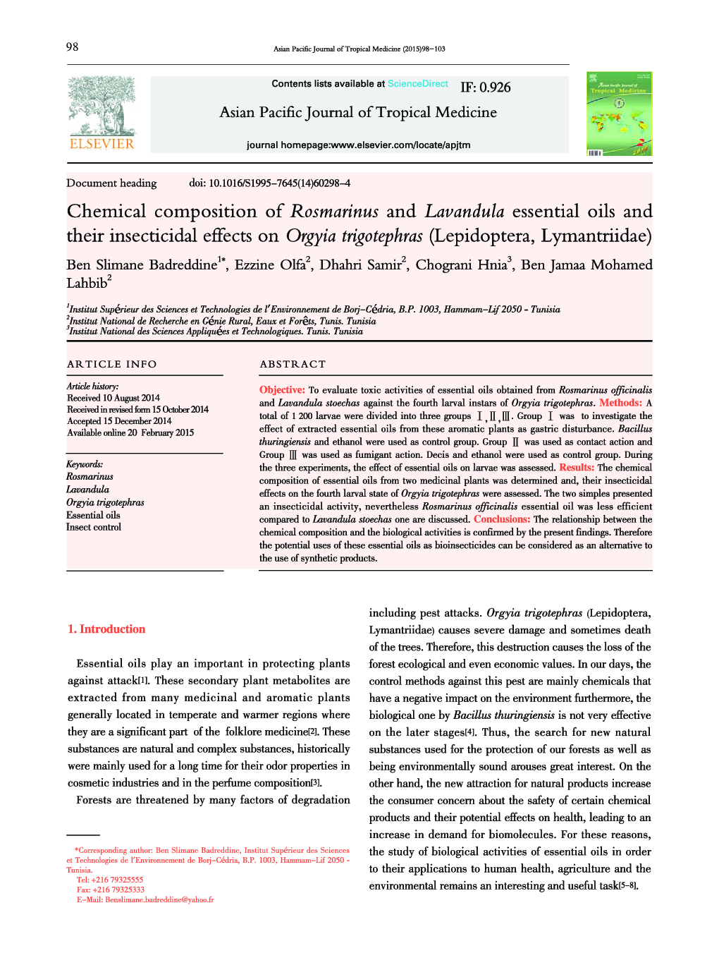 Chemical composition of Rosmarinus and Lavandula essential oils and their insecticidal effects on Orgyia trigotephras (Lepidoptera, Lymantriidae) 