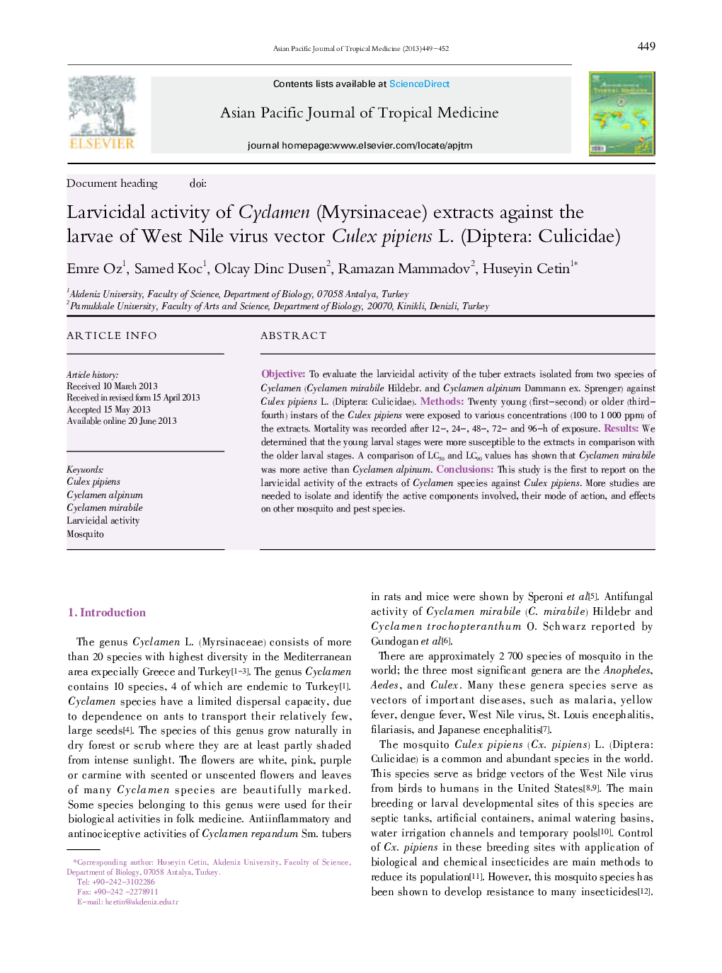 Larvicidal activity of Cyclamen (Myrsinaceae) extracts against the larvae of West Nile virus vector Culex pipiens L. (Diptera: Culicidae) 