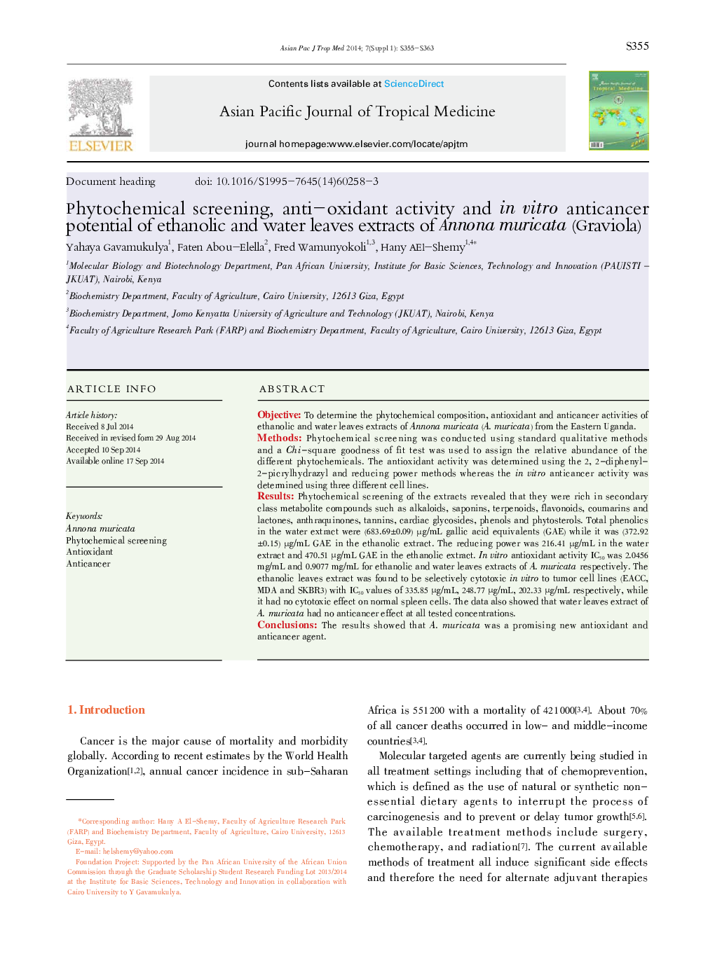 Phytochemical screening, anti-oxidant activity and in vitro anticancer potential of ethanolic and water leaves extracts of Annona muricata (Graviola) 