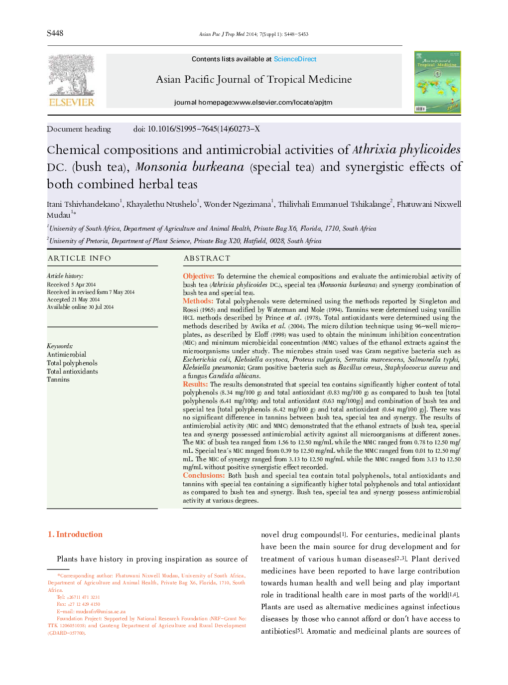 Chemical compositions and antimicrobial activities of Athrixia phylicoides DC. (bush tea), Monsonia burkeana (special tea) and synergistic effects of both combined herbal teas 