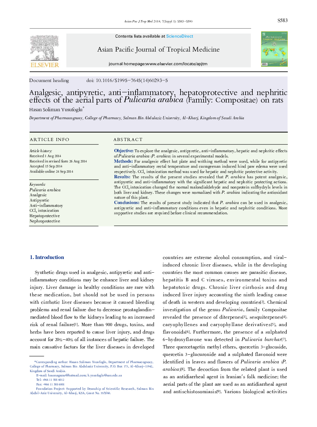 Analgesic, antipyretic, anti-inflammatory, hepatoprotective and nephritic effects of the aerial parts of Pulicaria arabica (Family: Compositae) on rats 