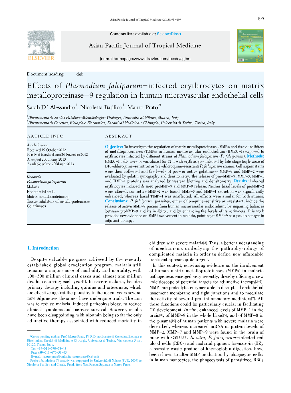 Effects of Plasmodium falciparum-infected erythrocytes on matrix metalloproteinase-9 regulation in human microvascular endothelial cells 