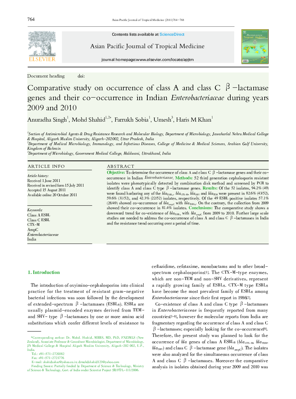 Comparative study on occurrence of class A and class C beta;-lactamase genes and their co-occurrence in Indian Enterobacteriaceae during years 2009 and 2010 