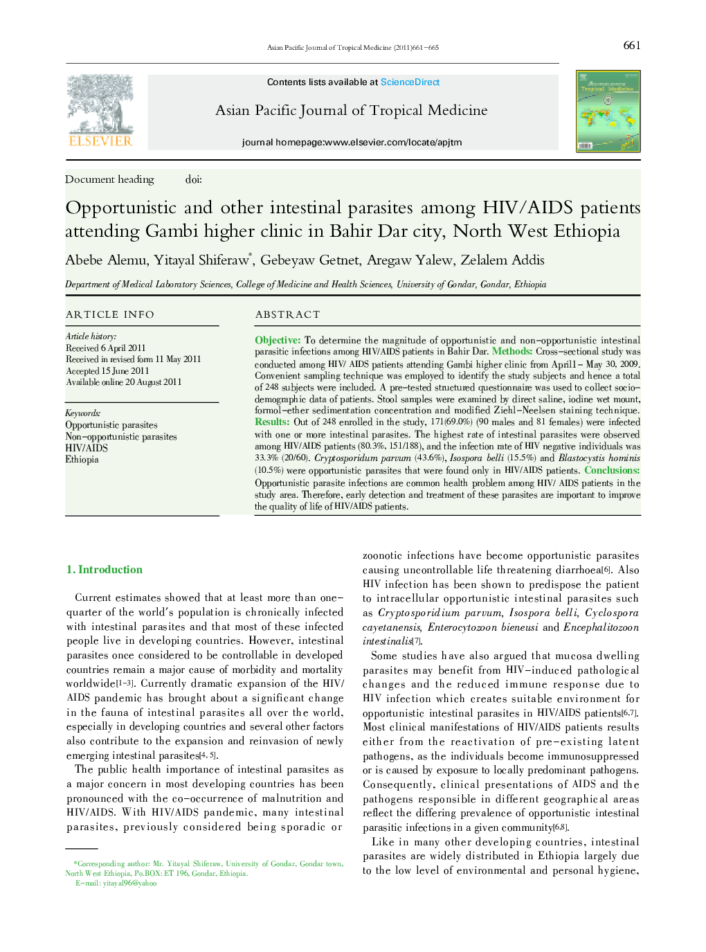 Opportunistic and other intestinal parasites among HIV/AIDS patients attending Gambi higher clinic in Bahir Dar city, North West Ethiopia 