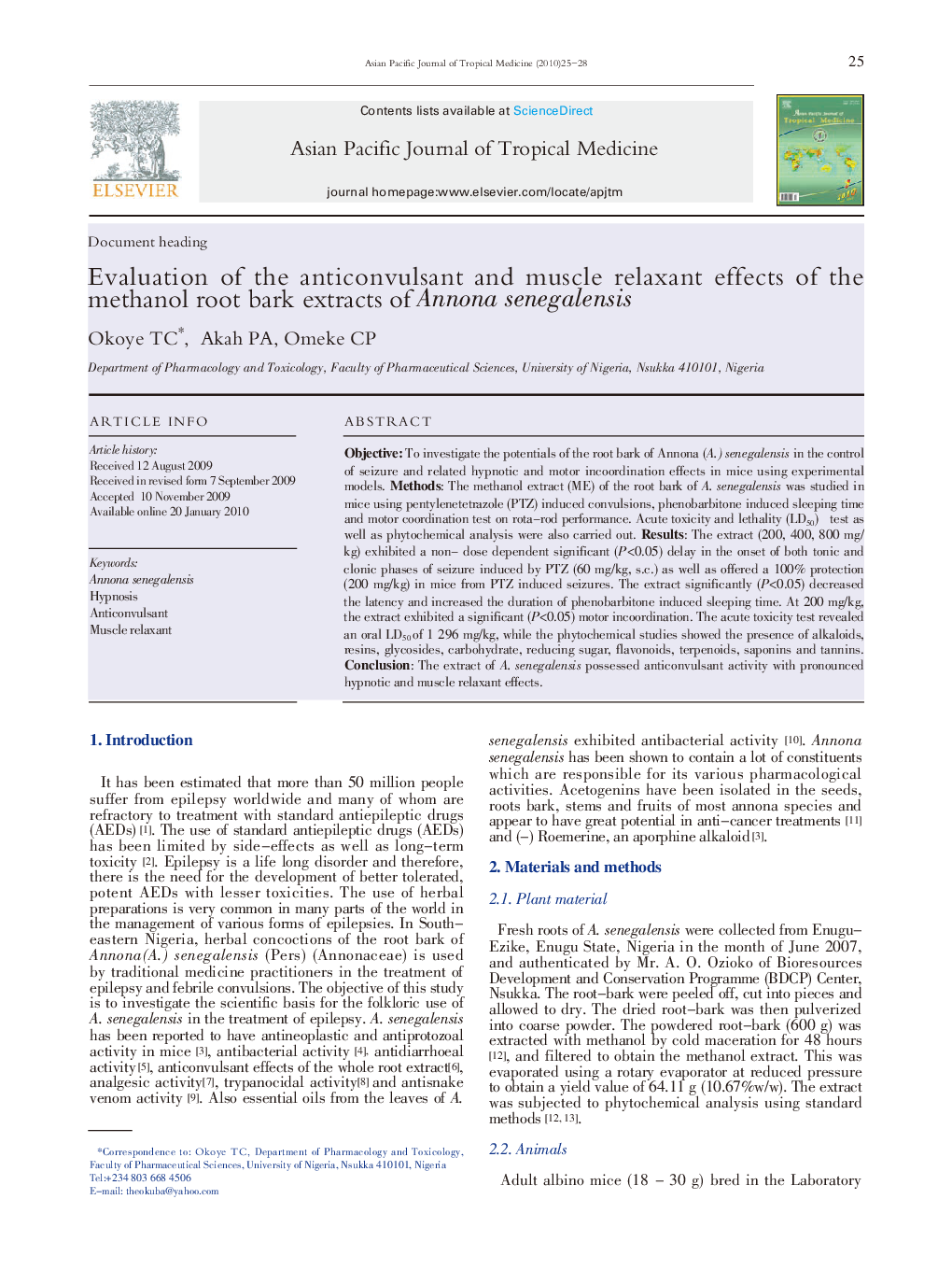 Evaluation of the anticonvulsant and muscle relaxant effects of the methanol root bark extracts of Annona senegalensis 