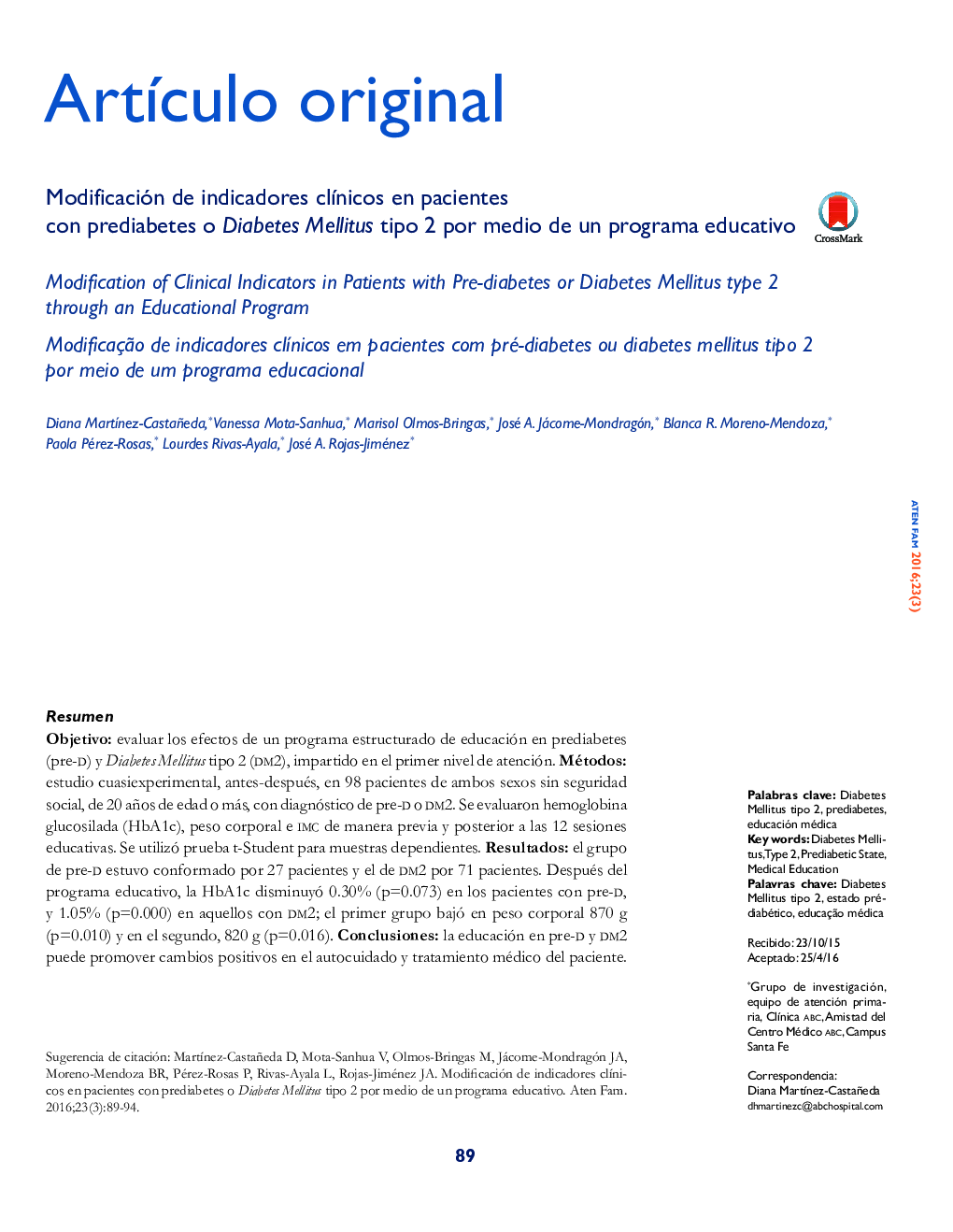 Modificación de indicadores clínicos en pacientes con prediabetes o Diabetes Mellitus tipo 2 por medio de un programa educativo 