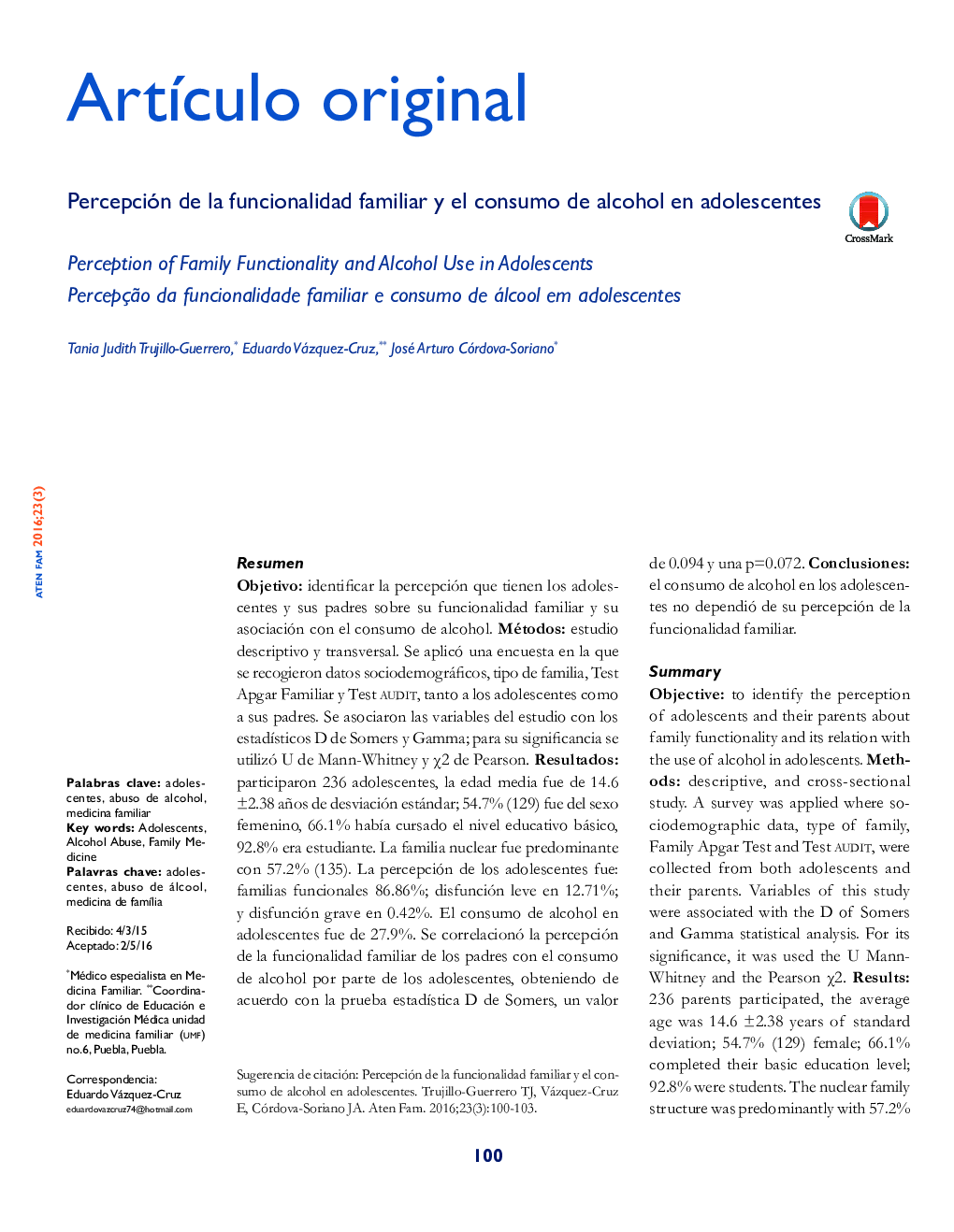 Percepción de la funcionalidad familiar y el consumo de alcohol en adolescentes 