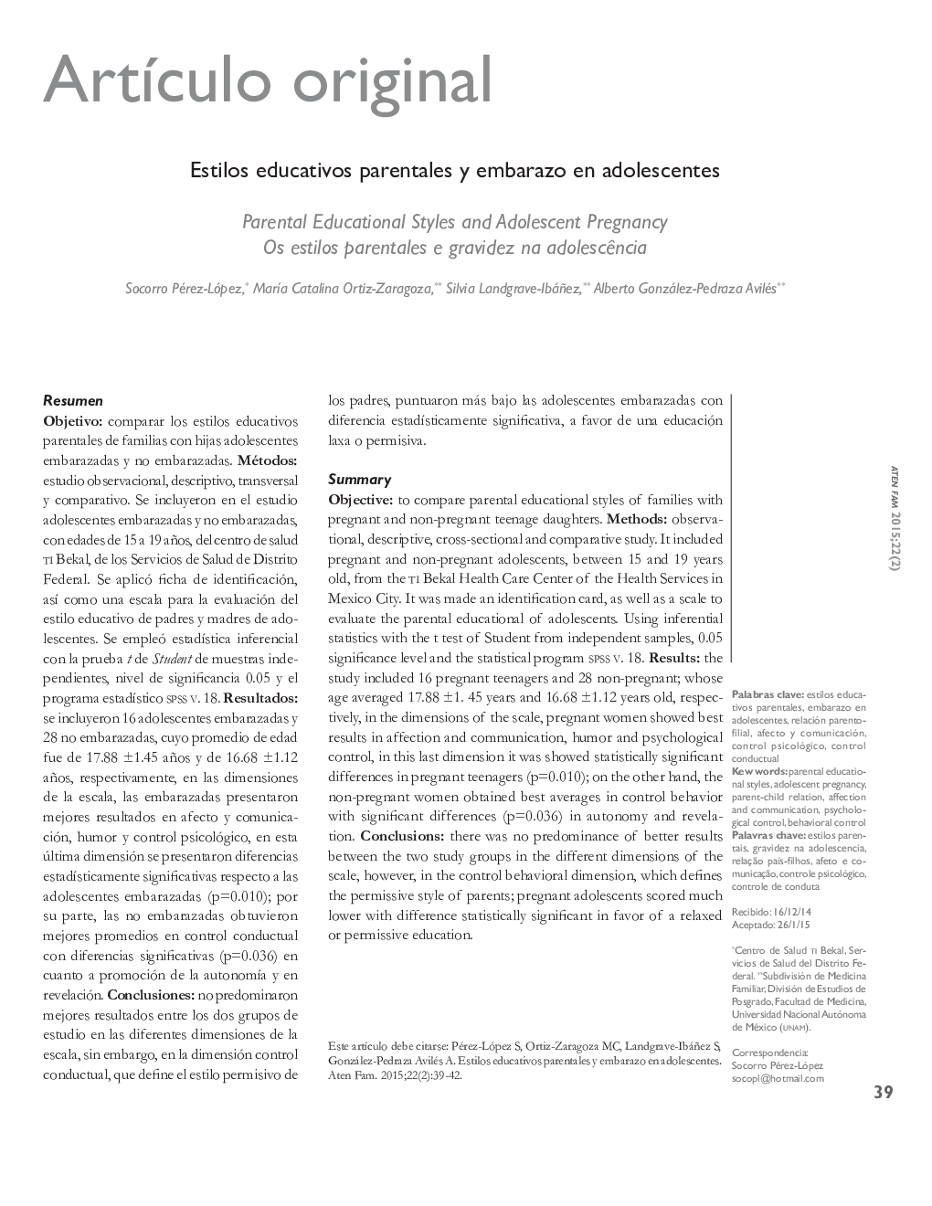 Estilos educativos parentales y embarazo en adolescentes *