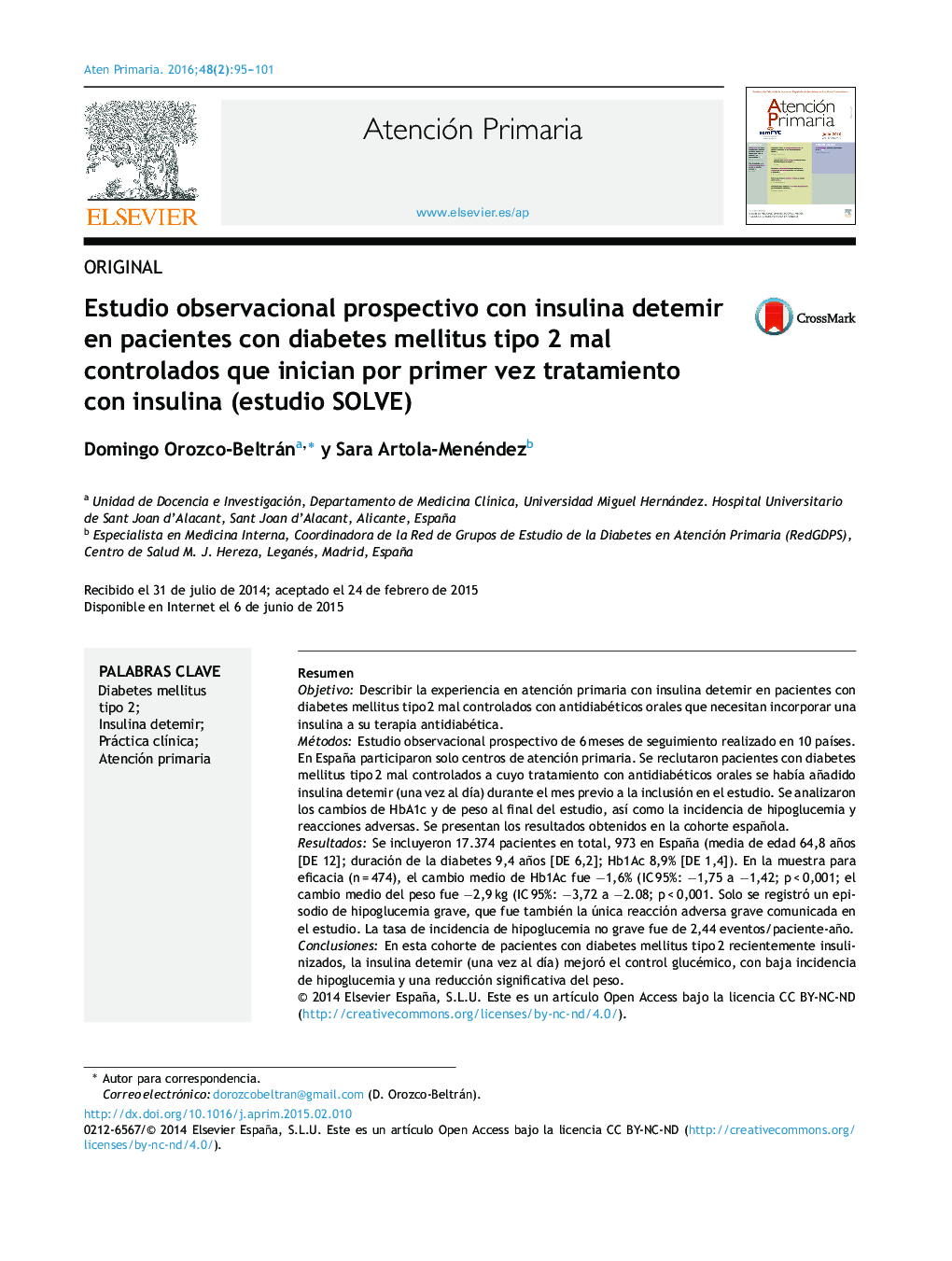 Estudio observacional prospectivo con insulina detemir en pacientes con diabetes mellitus tipo 2 mal controlados que inician por primer vez tratamiento con insulina (estudio SOLVE)