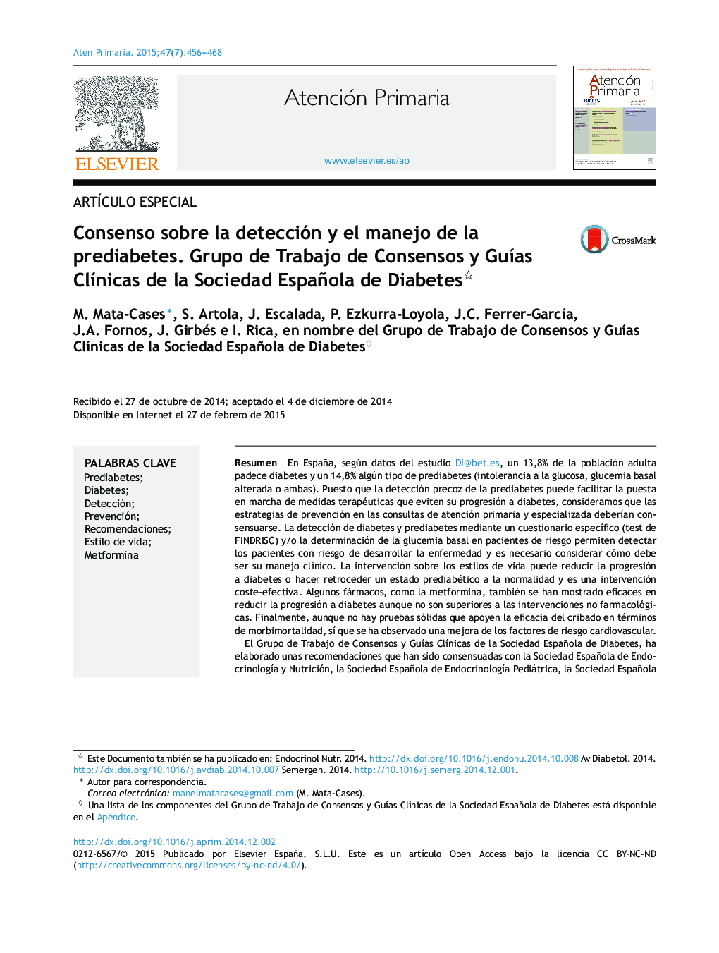 Consenso sobre la detección y el manejo de la prediabetes. Grupo de Trabajo de Consensos y Guías Clínicas de la Sociedad Española de Diabetes 