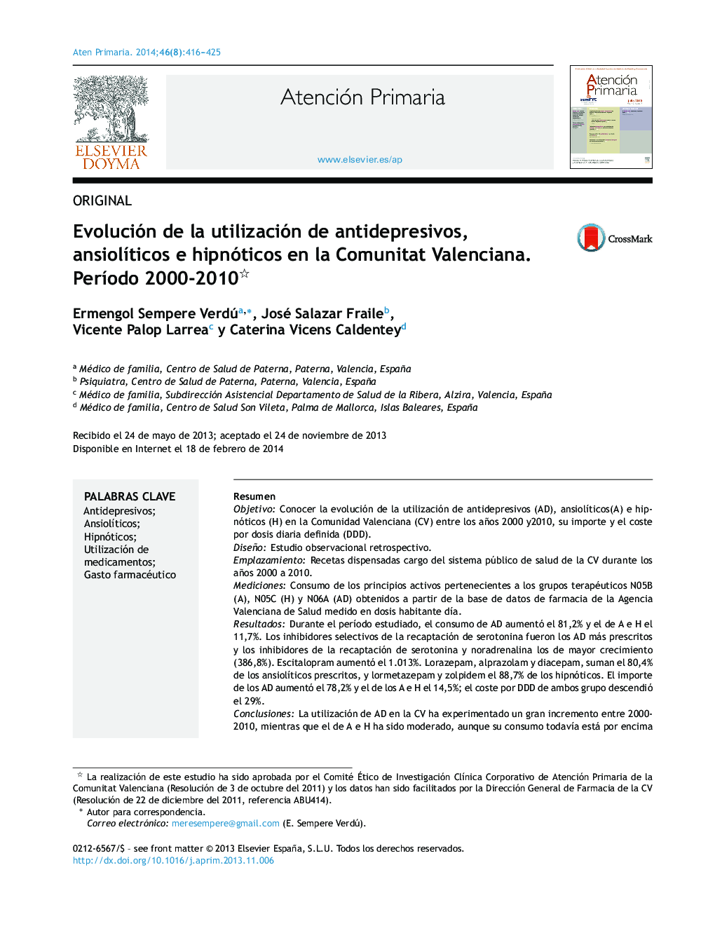 Evolución de la utilización de antidepresivos, ansiolíticos e hipnóticos en la Comunitat Valenciana. Período 2000-2010 