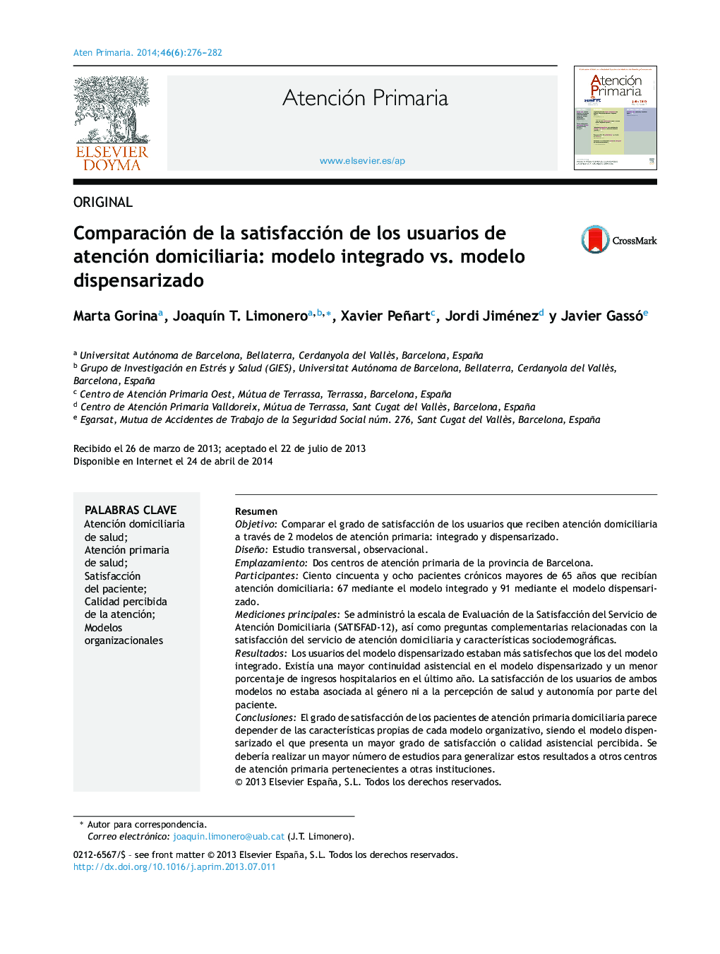 Comparación de la satisfacción de los usuarios de atención domiciliaria: modelo integrado vs. modelo dispensarizado