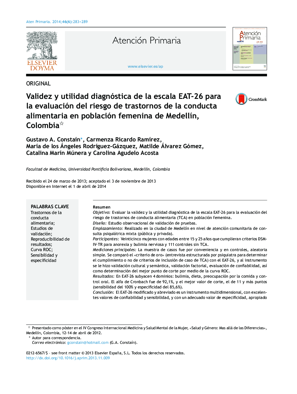 Validez y utilidad diagnóstica de la escala EAT-26 para la evaluación del riesgo de trastornos de la conducta alimentaria en población femenina de Medellín, Colombia 