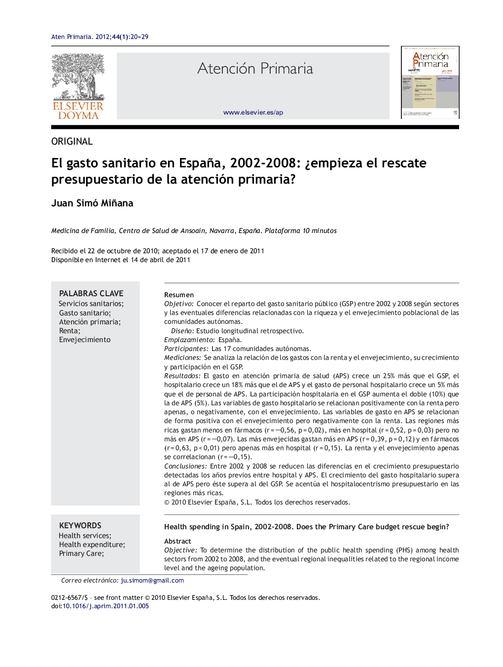 El gasto sanitario en España, 2002-2008: ¿empieza el rescate presupuestario de la atención primaria?