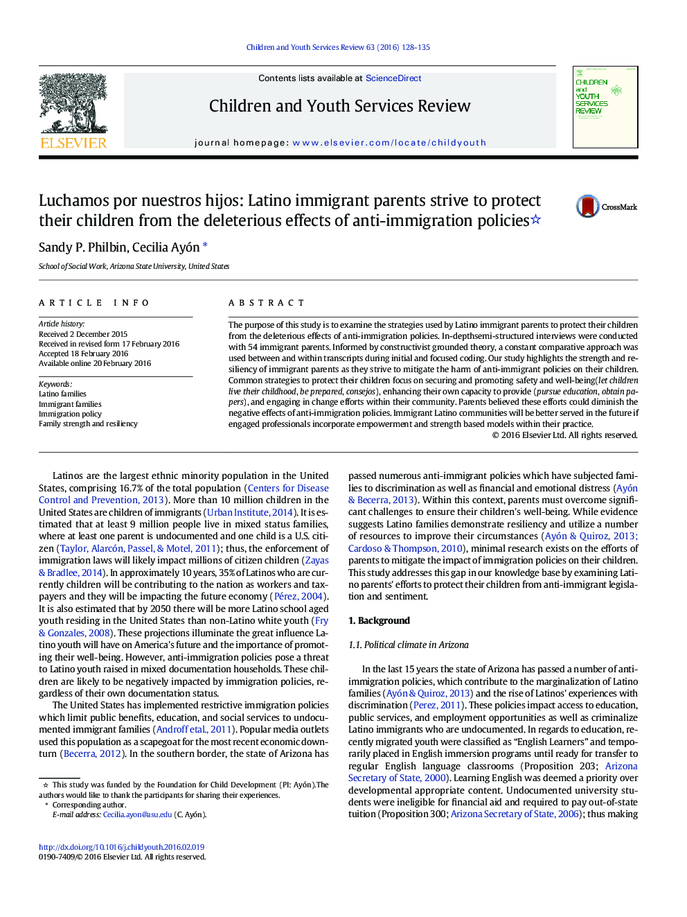 Luchamos por nuestros hijos: Latino immigrant parents strive to protect their children from the deleterious effects of anti-immigration policies 