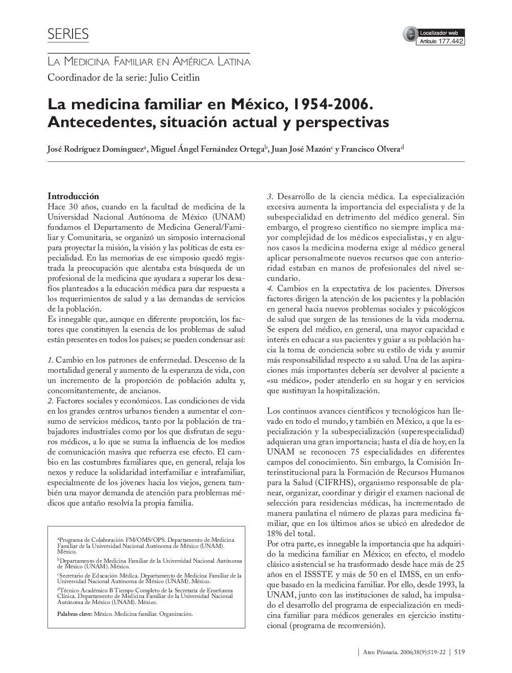 La medicina familiar en México, 1954-2006. Antecedentes, situación actual y perspectivas