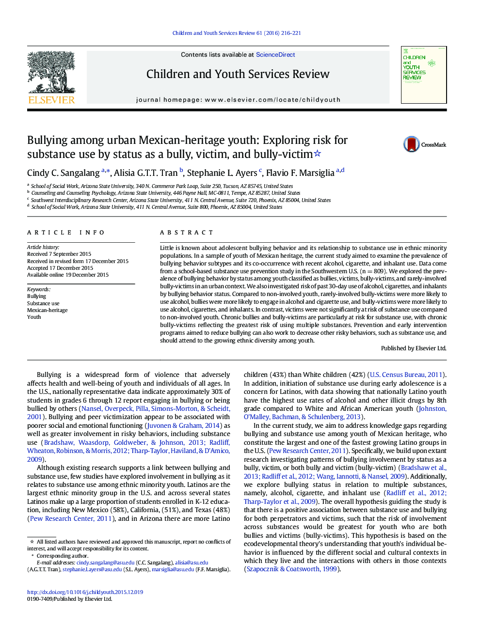 Bullying among urban Mexican-heritage youth: Exploring risk for substance use by status as a bully, victim, and bully-victim 