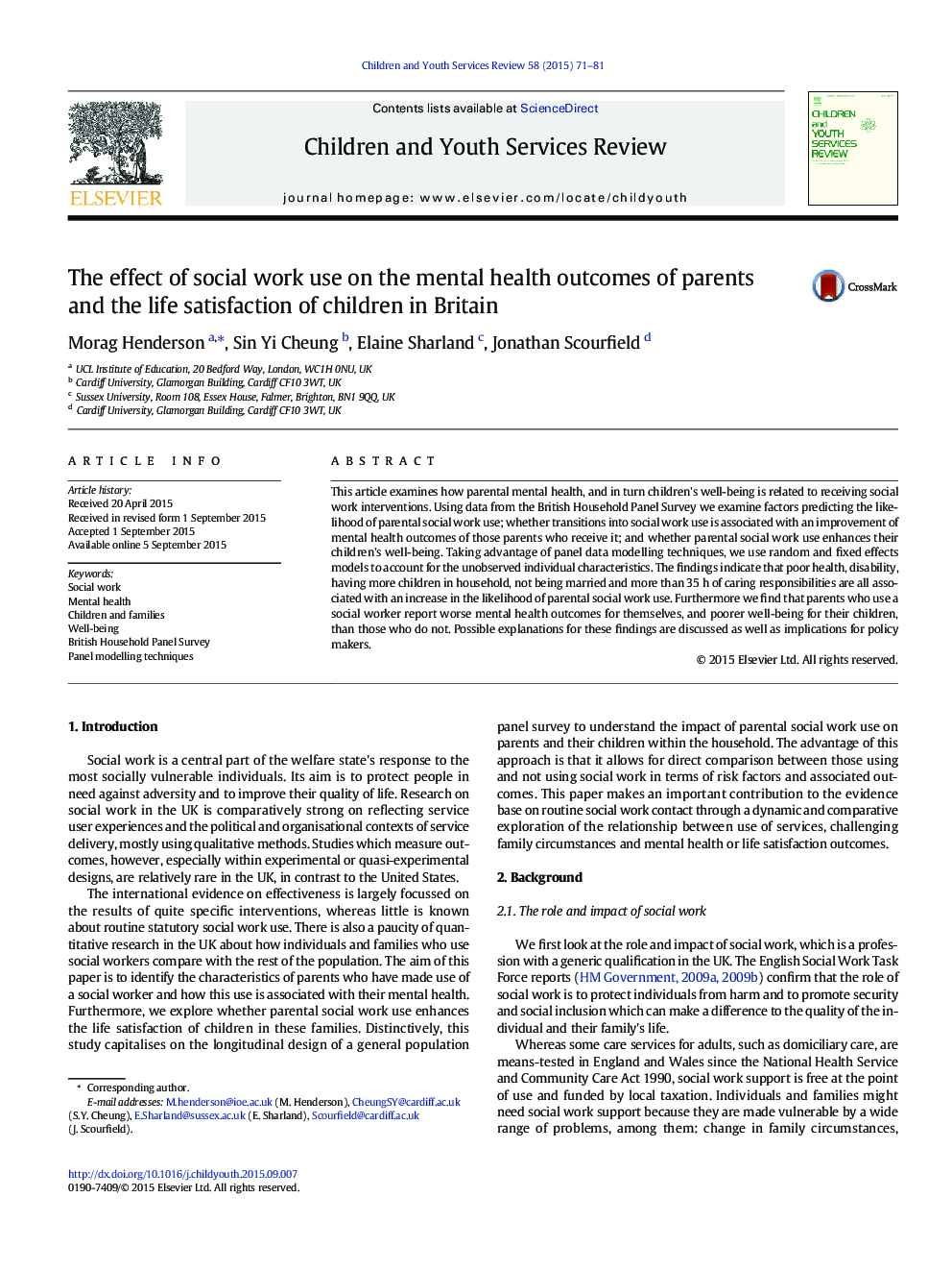 The effect of social work use on the mental health outcomes of parents and the life satisfaction of children in Britain