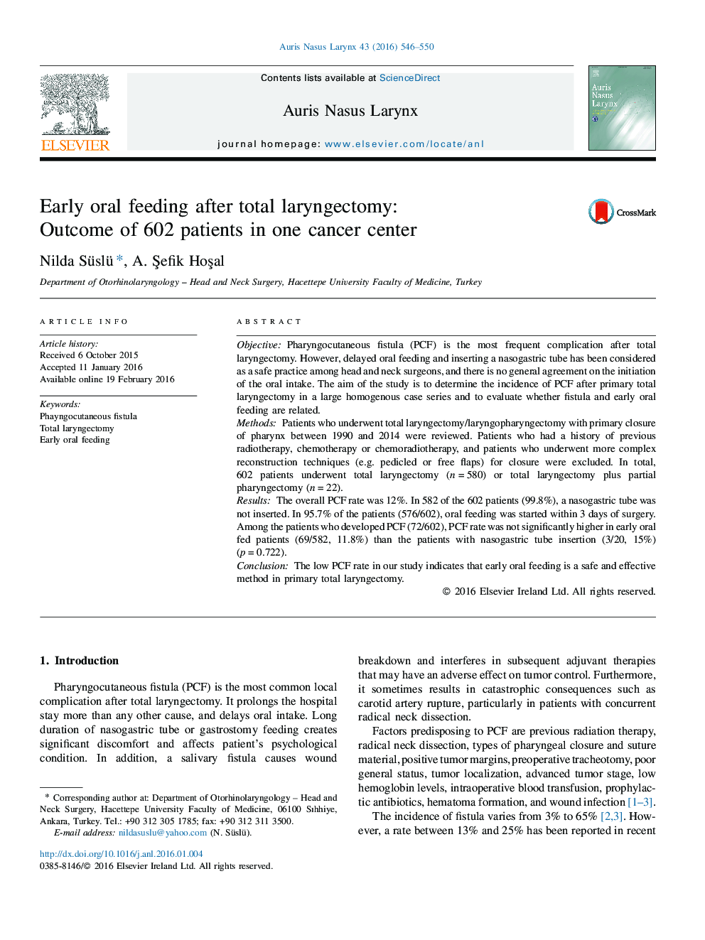 Early oral feeding after total laryngectomy: Outcome of 602 patients in one cancer center