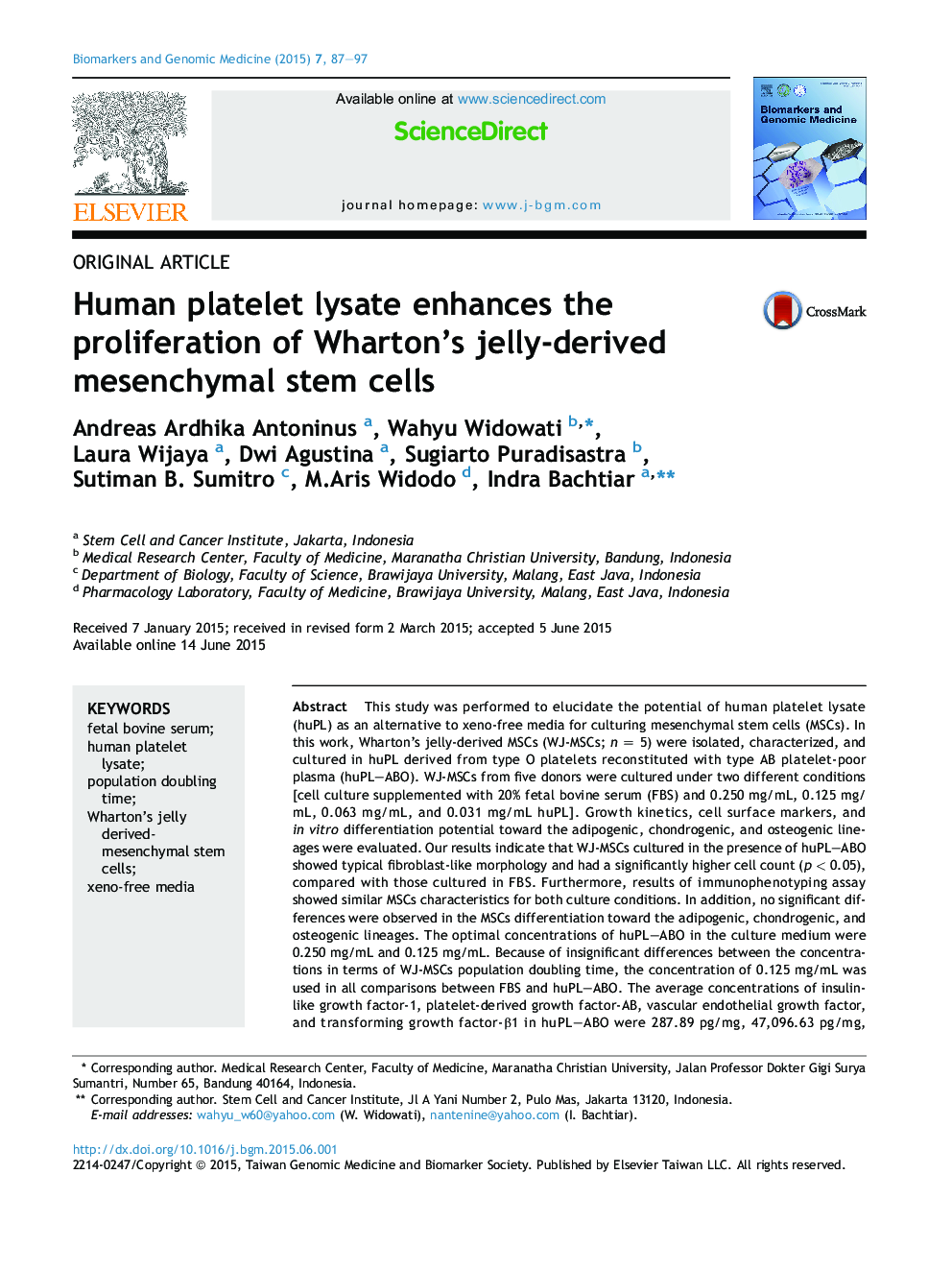 Human platelet lysate enhances the proliferation of Wharton's jelly-derived mesenchymal stem cells