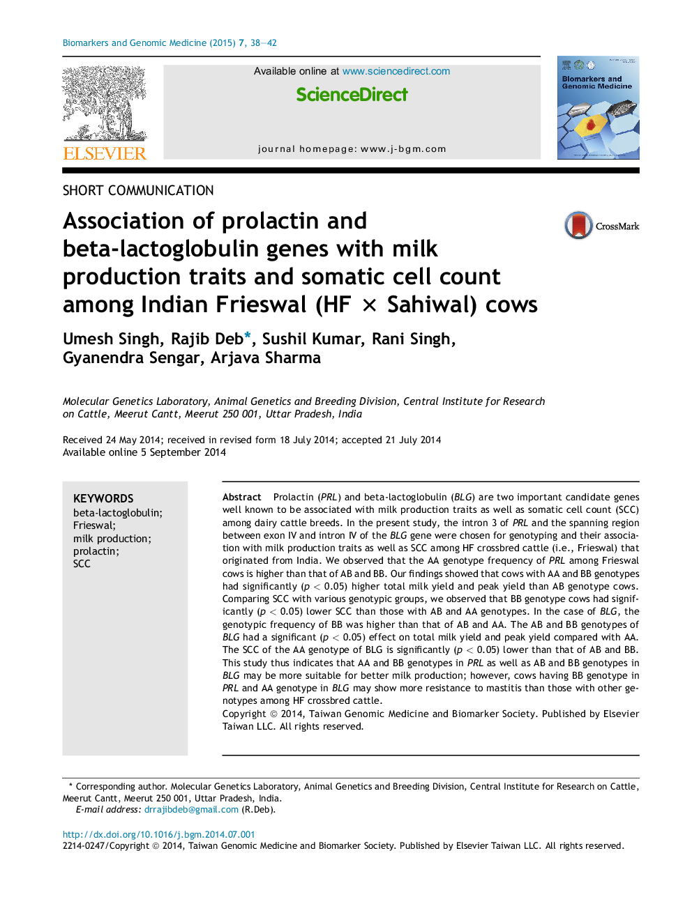 Association of prolactin and beta-lactoglobulin genes with milk production traits and somatic cell count among Indian Frieswal (HF × Sahiwal) cows