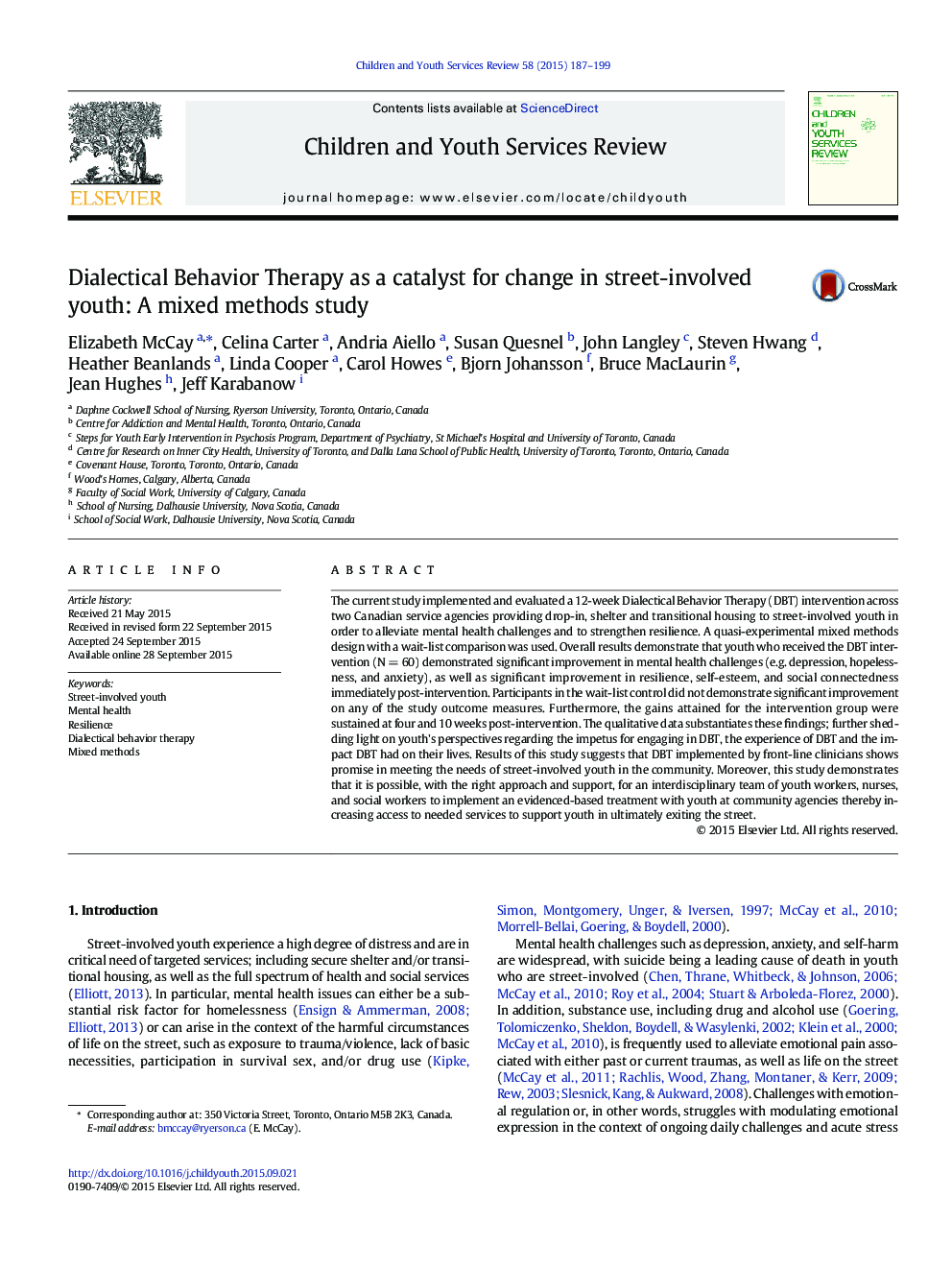 Dialectical Behavior Therapy as a catalyst for change in street-involved youth: A mixed methods study