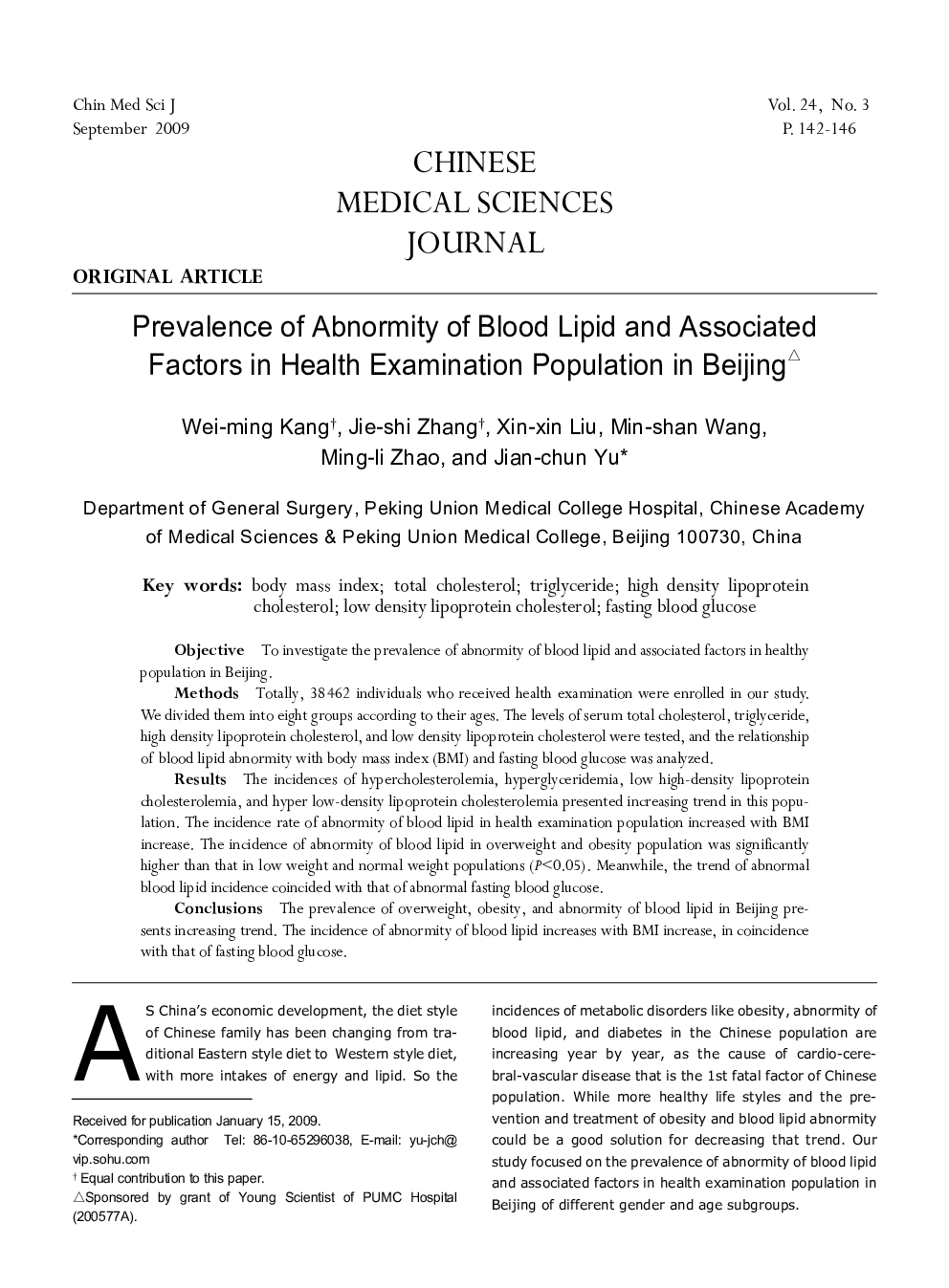 Prevalence of Abnormity of Blood Lipid and Associated Factors in Health Examination Population in Beijing 