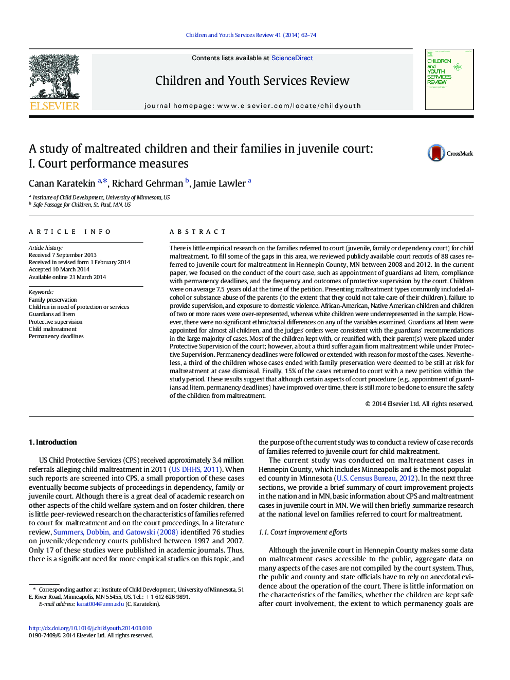 A study of maltreated children and their families in juvenile court: I. Court performance measures