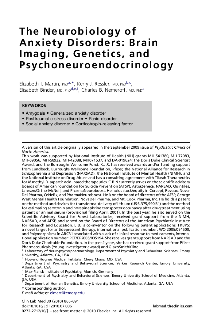 The Neurobiology of Anxiety Disorders: Brain Imaging, Genetics, and Psychoneuroendocrinology