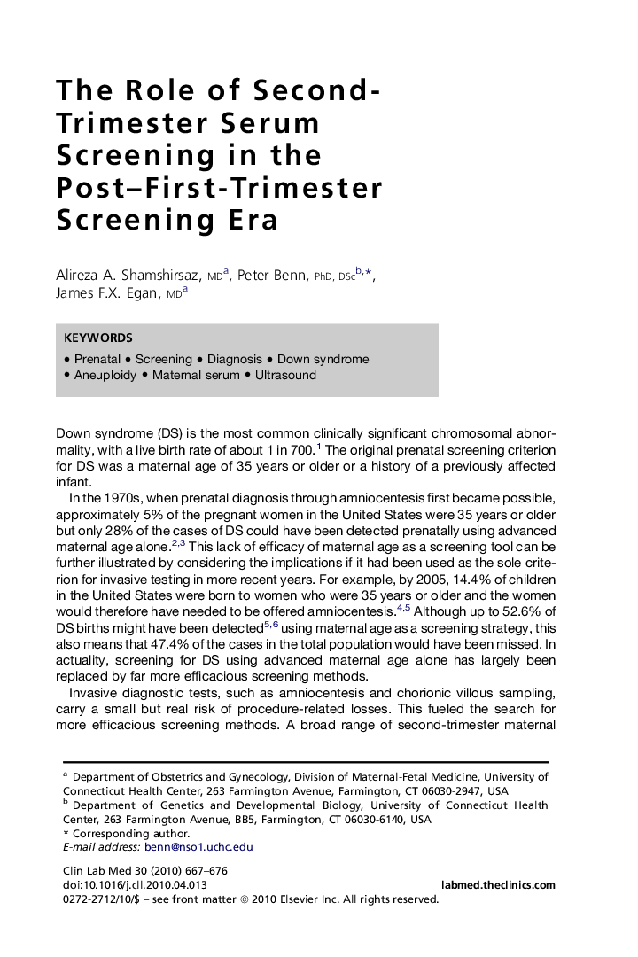 The Role of Second-Trimester Serum Screening in the Post-First-Trimester Screening Era