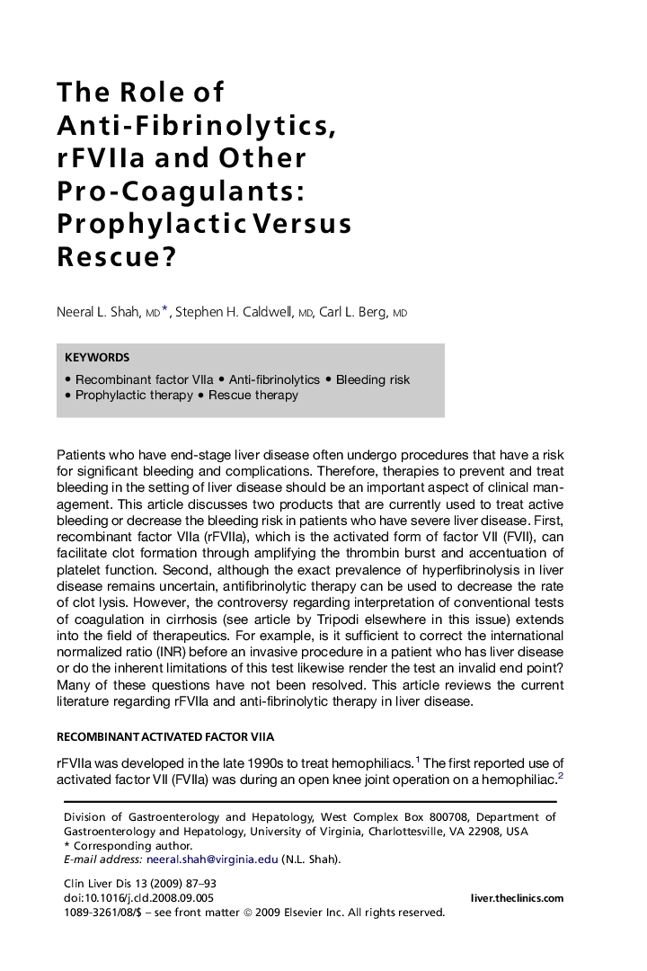 The Role of Anti-Fibrinolytics, rFVIIa and Other Pro-Coagulants: Prophylactic Versus Rescue?