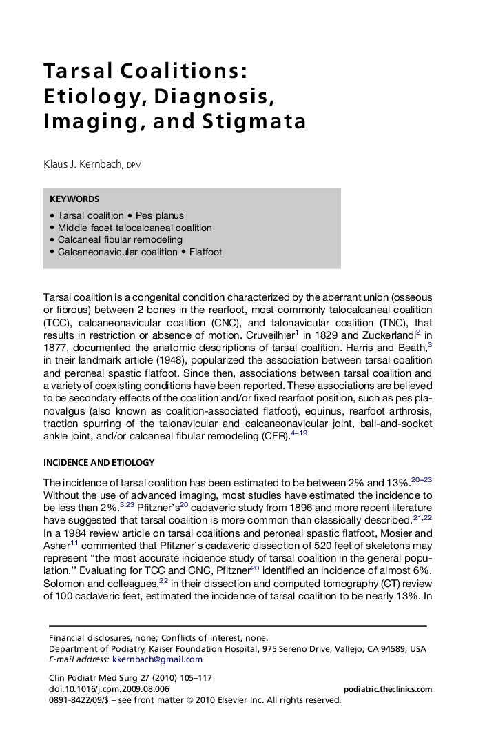 Tarsal Coalitions: Etiology, Diagnosis, Imaging, and Stigmata