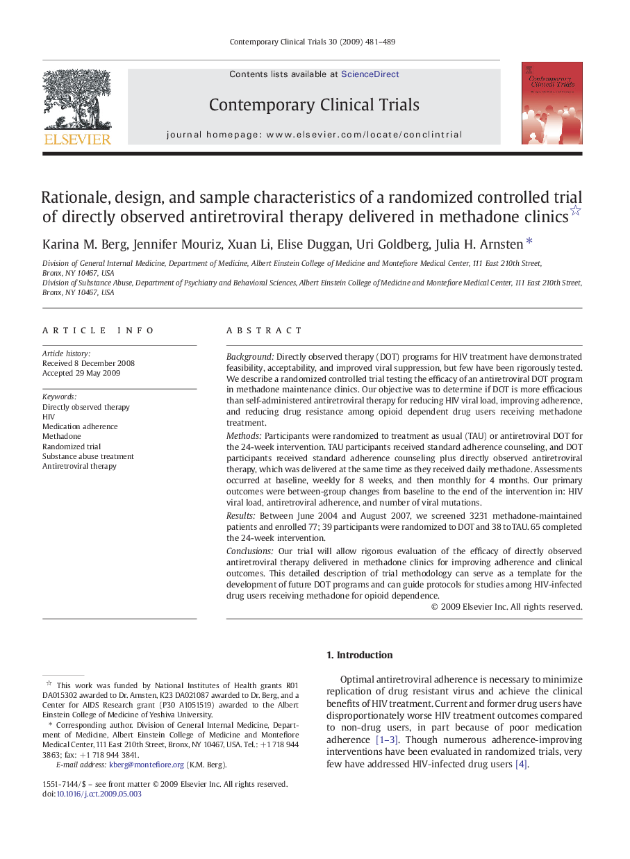 Rationale, design, and sample characteristics of a randomized controlled trial of directly observed antiretroviral therapy delivered in methadone clinics 